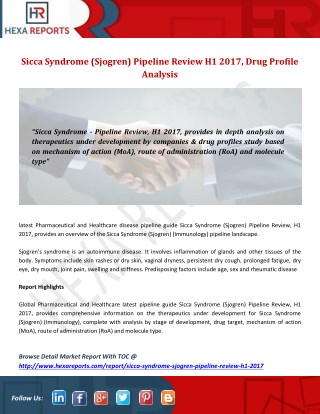Sicca Syndrome (Sjogren) Pipeline Review H1 2017, Drug Profile Analysis