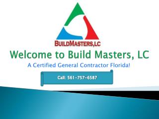 Certified General Contractors In Florida State!