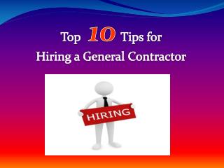 Top 10 Tips for Hiring a General Contractor Florida