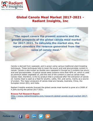 Global Canola Meal Market 2017-2021 : Radiant Insights