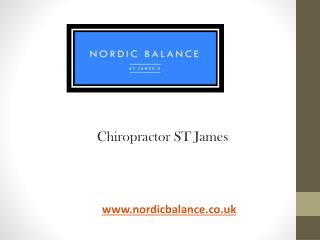 Chiropractor ST James - www.nordicbalance.co.uk