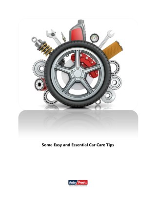 Some Easy and Essential Car Care Tips