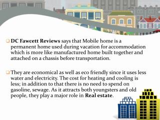 DC Fawcett Reviews On Mobile Home And Curb Appeal