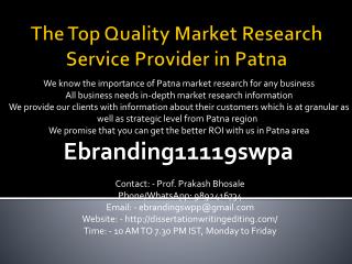 The Top Quality Market Research Service Provider in Patna