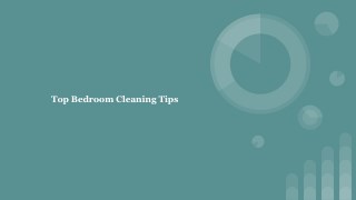 Top Bedroom Cleaning Tips