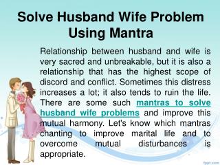 Solve Husband Wife Problem Using Mantra