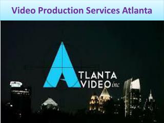 Video production services atlanta