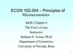 ECON 102.004 Principles of Microeconomics