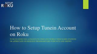 How to Setup Tunein Account on Roku