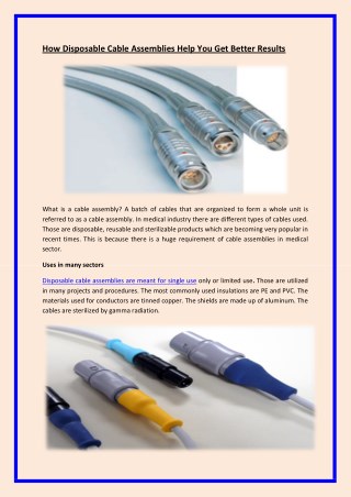 How Disposable Cable Assemblies Help You Get Better Results