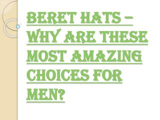 Most Amazing and Preferable Accessories for Men