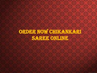 Order now chikankari saree online