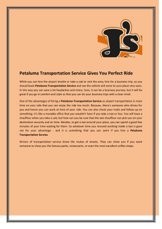 Petaluma Transportation Service Gives You Perfect Ride