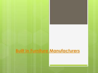 Built in Furniture Manufacturers