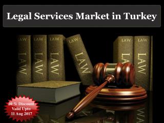 20 % Discount on Legal Services Market in Turkey Vaild Upto 11 Aug 2017