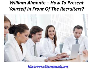 William Almonte DUI– How To Present Yourself In Front Of The Recruiters?