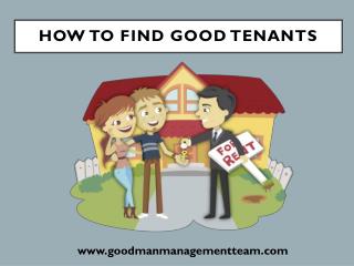 find good tenants