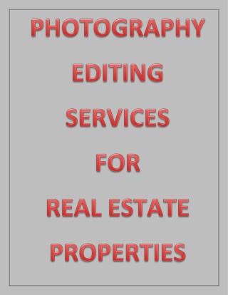 Photography Editing Services For Real Estate Properties