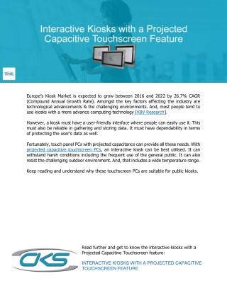 Interactive Kiosks with a Projected Capacitive Touchscreen Feature