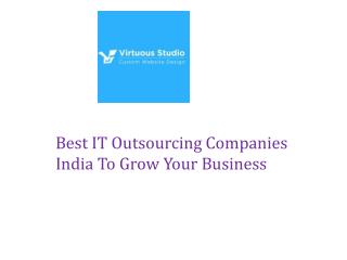 IT Outsourcing Companies India to Grow Your Business