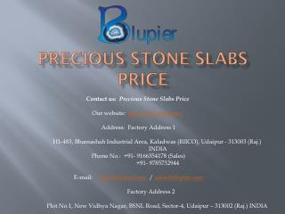 Precious stone slabs price