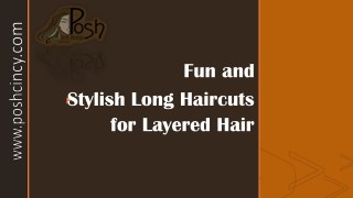 Fun and Stylish Long Haircuts for Layered Hair