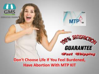 Perform Abortion With Ease At Home With MTP KIT