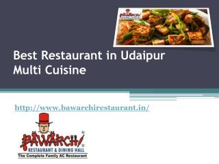 Best Restaurant in Udaipur Multi Cuisine