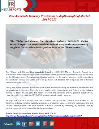 Zinc Ascorbate Industry Provide an In-depth Insight of Market 2017-2022