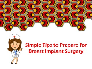 Simple Tips to Prepare for Breast Implant Surgery