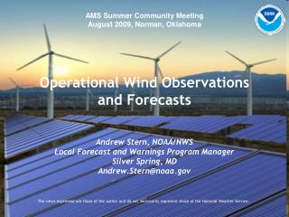 Operational Wind Observations and Forecasts