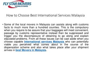 How to choose best international services Malaysia