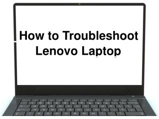 How to troubleshoot lenovo laptop