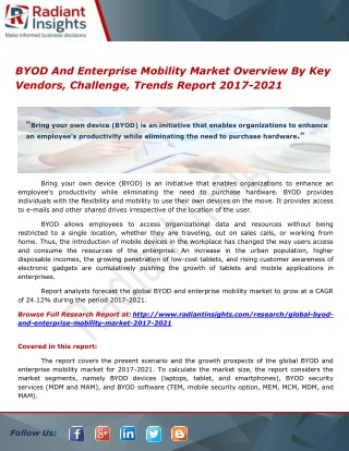 BYOD And Enterprise Mobility Market Overview By Key Vendors, Challenge, Trends Report 2017-2021