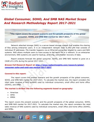 Global Consumer, SOHO, And SMB NAS Market Is Expected To Grow At A CAGR Of 6.14% To 2017-2021