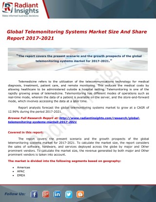Global Telemonitoring Systems Market Research, Trends And Analysis Report 2017-2021