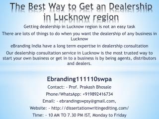 The Best Way to Get an Dealership in Lucknow region