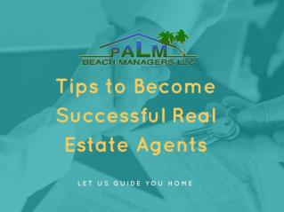 Tips to Become A Successful Real Estate Agents