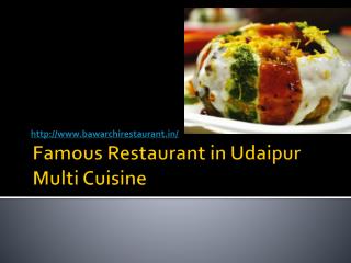 Famous Restaurant in Udaipur Multi Cuisine