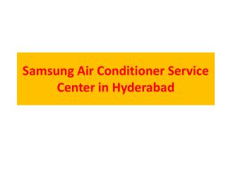 Samsung Air Conditioner Service Center in Hyderabad