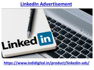 How to use Linkedin Advertisement for your business Promotion