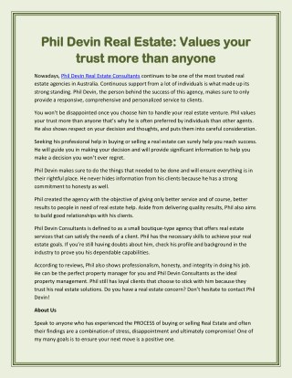 Phil Devin Real Estate: Values your trust more than anyone