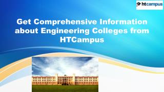 Get Comprehensive Information about Engineering Colleges from HTCampus