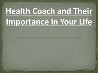 Importance of Health Coach in Your Life