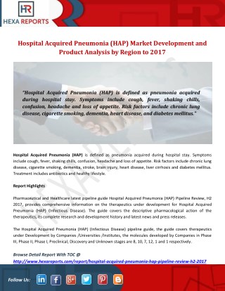Hospital Acquired Pneumonia (HAP) Market Development and Product Analysis by Region to 2017
