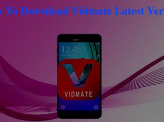 How To Download Vidmate Latest Version