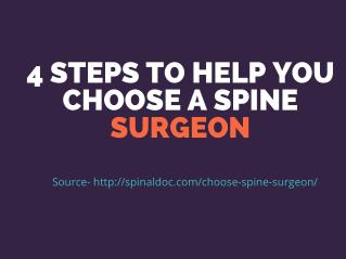 4 Steps to Help You Choose a Spine Surgeon