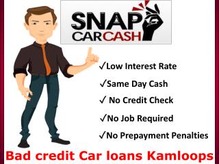Bad credit Car loans Kamloops
