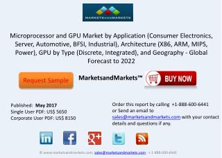 Microprocessor and GPU Market worth 83.69 Billion USD by 2022