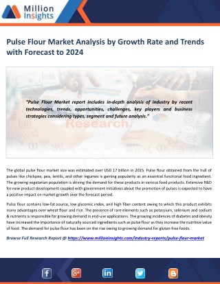 Pulse Flour Market Share, Market Size, Market Trends and Analysis to 2024